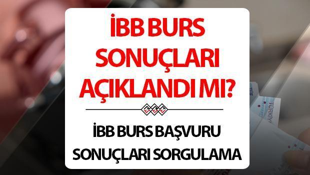 İBB BURS SONUÇLARI SORGULAMA EKRANI: İBB Genç Üniversiteli burs sonuçları açıklandı mı?